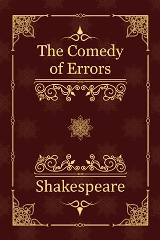 The Comedy of Errors