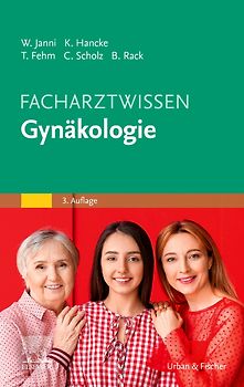 Facharztwissen Gynäkologie