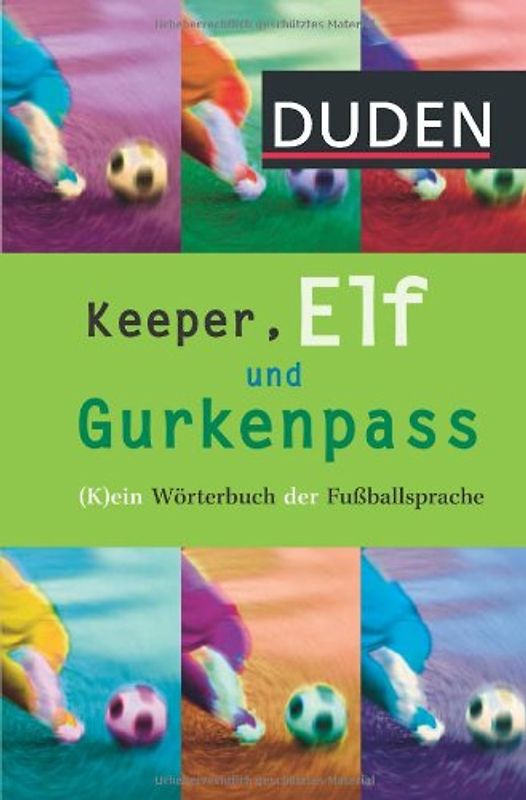 Keeper, Elf und Gurkenpass