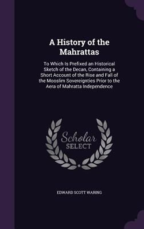 A History of the Mahrattas