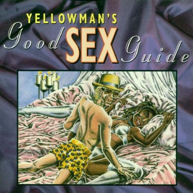 Yellowman - Yellowmans Good Sex Guide