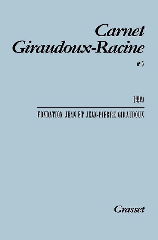 Carnet Giraudoux-Racine n°5