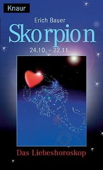 Das Sternzeichen der Liebe - Skorpion. (24.-10.-22.11.)