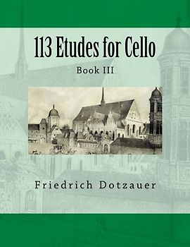 113 Etudes for Cello: Book III