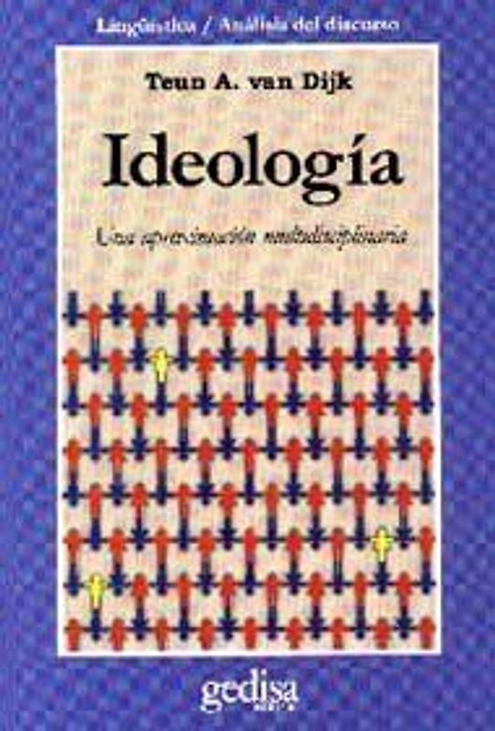 Ideología : un enfoque multidisciplinario