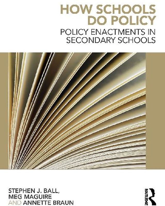 How Schools Do Policy