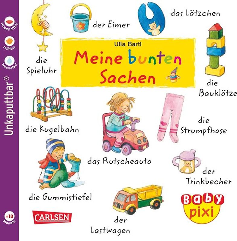 Baby Pixi (unkaputtbar) 24: Meine bunten Sachen