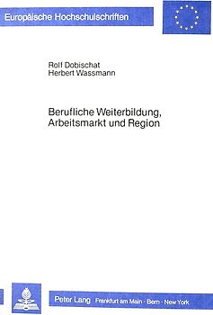 Berufliche Weiterbildung, Arbeitsmarkt und Region