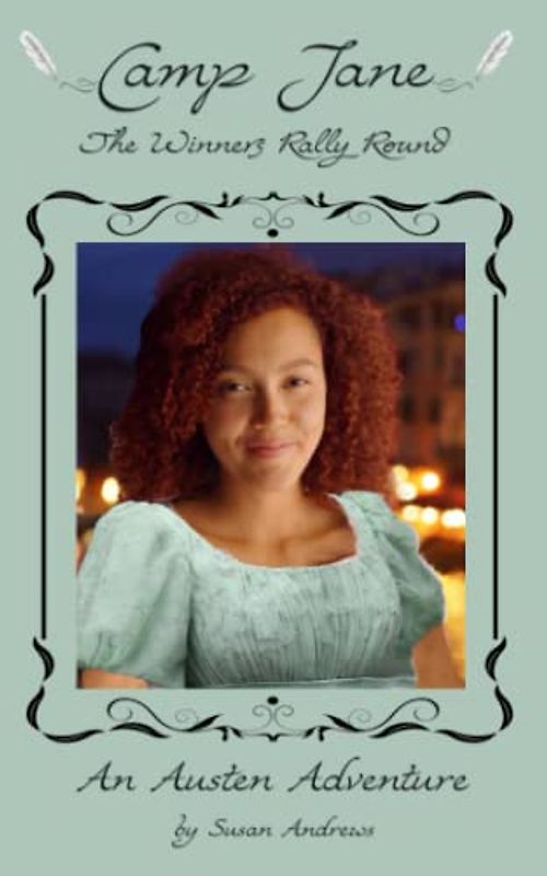 Camp Jane: The Winners Rally Round