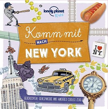 Lonely Planet Kinderreiseführer Komm mit nach New York