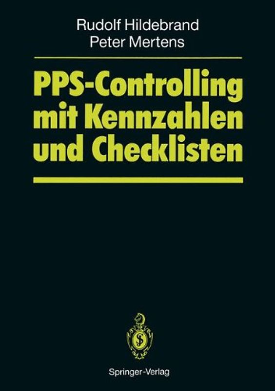PPS-Controlling mit Kennzahlen und Checklisten
