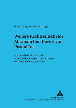 Weitere Rechtsentscheide Abraham Ben Davids von Posquières