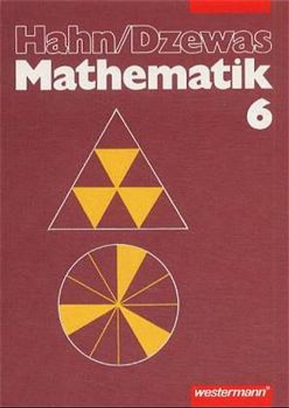Hahn/Dzewas Mathematik. Neubearbeitung. 6. Schuljahr - Gymnasium /Euro
