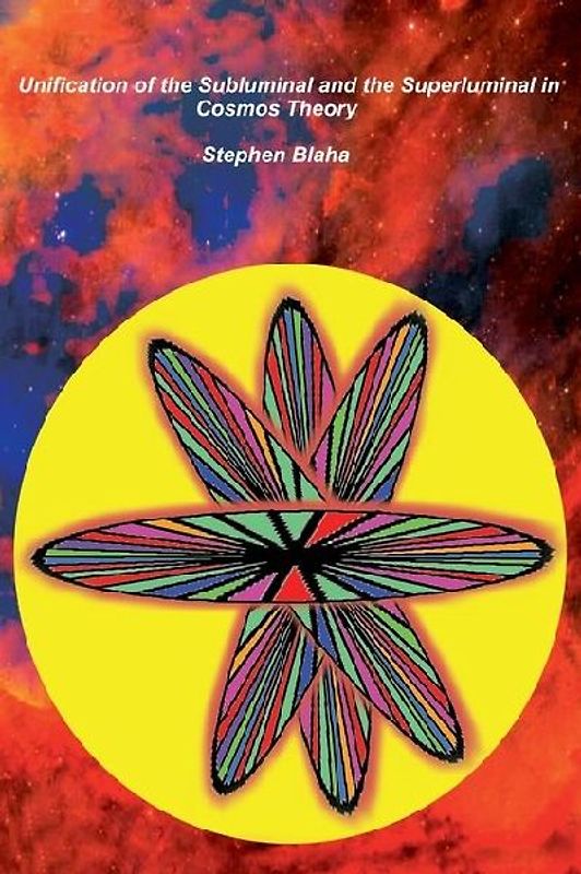 Unification of the Subluminal and the Superluminal in Cosmos Theory