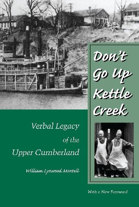 Don't Go Up Kettle Creek