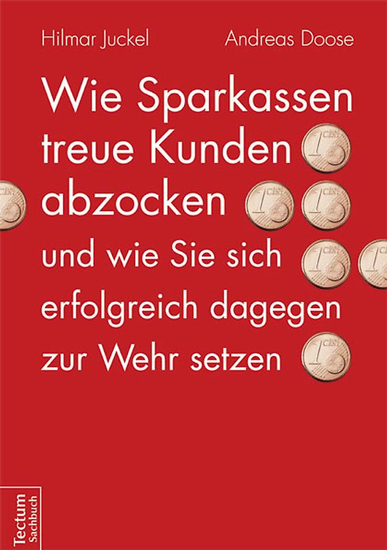 Wie Sparkassen treue Kunden abzocken und wie Sie sich erfolgreich dagegen zur Wehr setzen