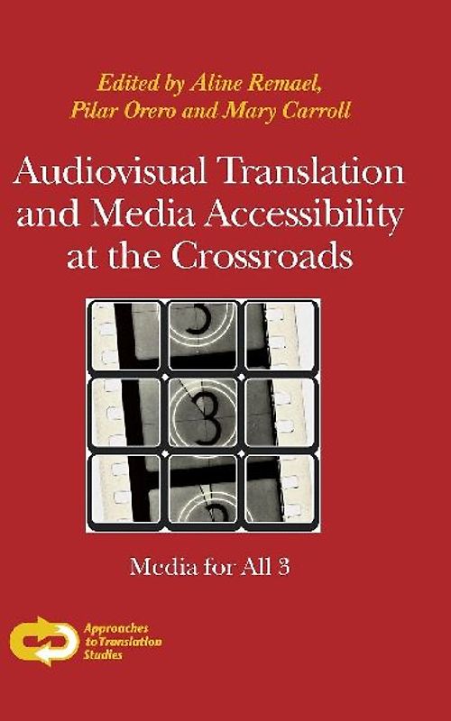 Audiovisual Translation and Media Accessibility at the Crossroads