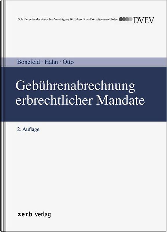 Gebührenabrechnung familien- und erbrechtlicher Mandate nach dem RVG und GKG