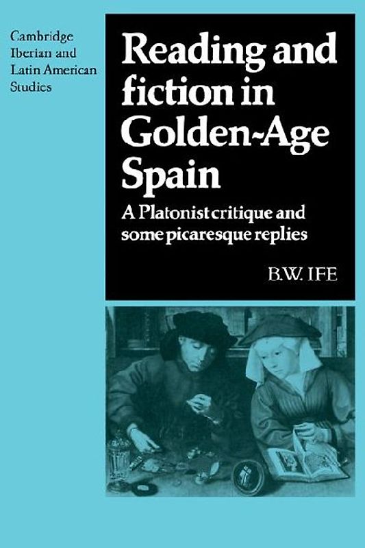 Reading and Fiction in Golden-Age Spain