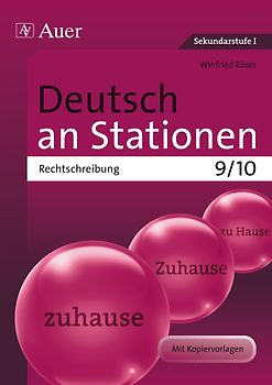 Deutsch an Stationen spezial Rechtschreibung 9-10. Übungsmaterial zu den Kernthemen der Bildungsstandards Klasse 9/10