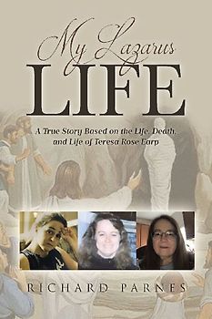 My Lazarus Life