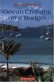 Ocean Cruising on a Budget - Hammick, Anne
