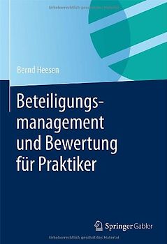 Beteiligungsmanagement und Bewertung für Praktiker