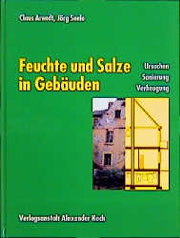 Feuchte und Salze in Gebäuden