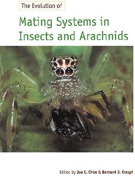 The Evolution of Mating Systems in Insects and Arachnids