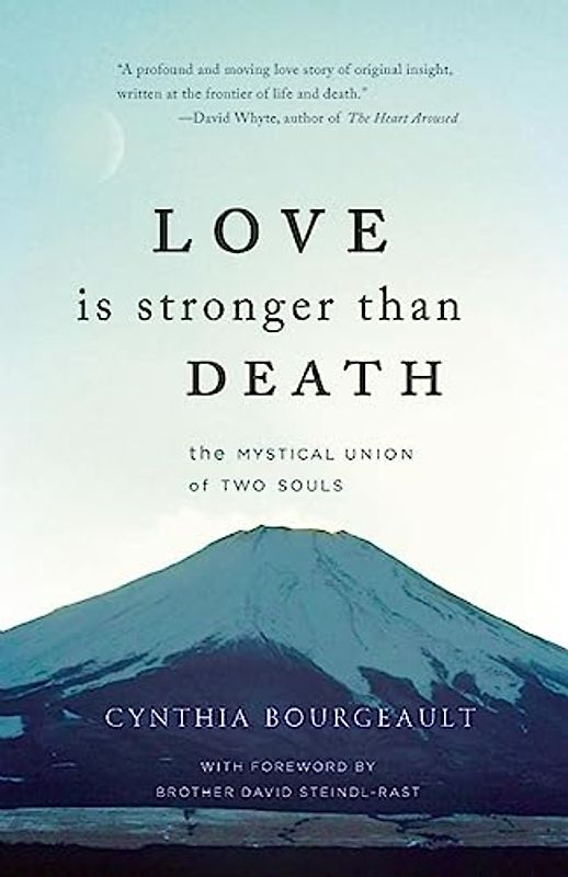 Love is Stronger than Death: The Mystical Union of Two Souls