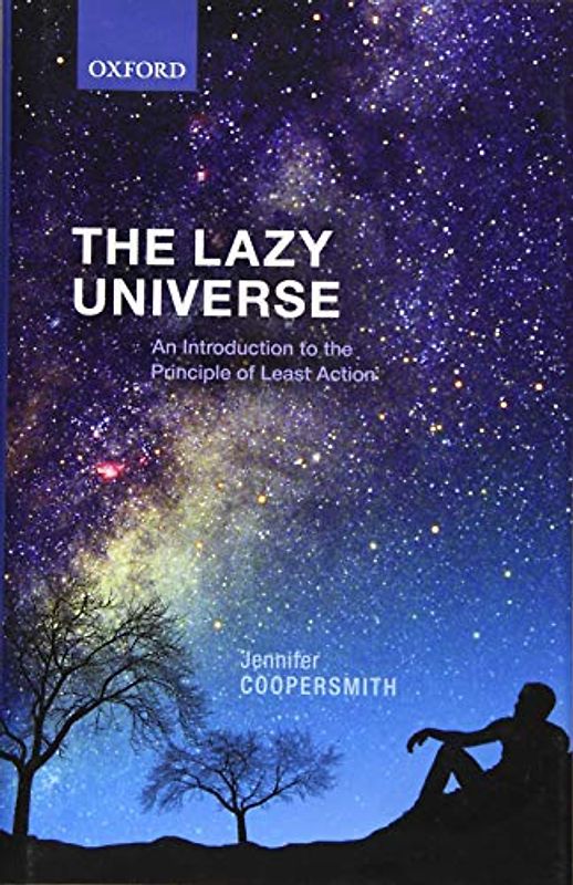 The Lazy Universe