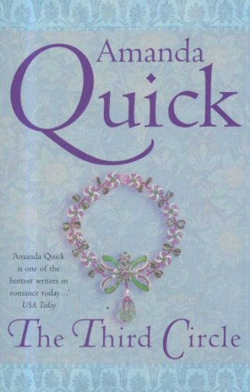 The Third Circle: The Arcane Society 04 (Arcane Society Series) - Quick, Amanda