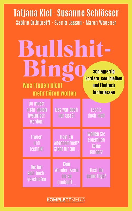 Bullshit-Bingo – Was Frauen nicht mehr hören wollen