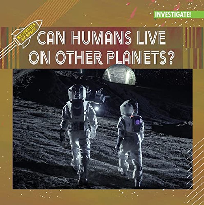 Can Humans Live on Other Planets? (Mysteries of Space)