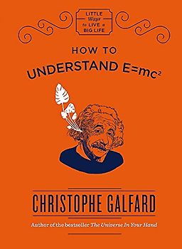How to Understand E=mc2