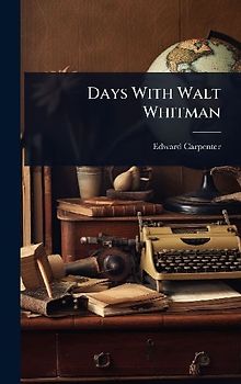 Days With Walt Whitman