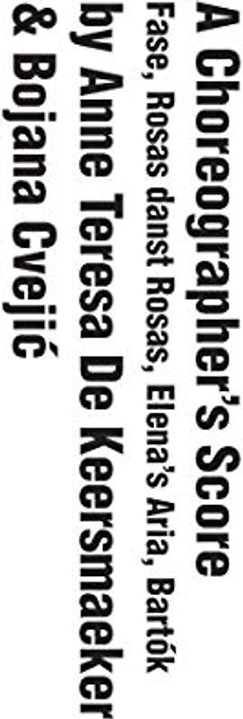 A Choreographer's Score