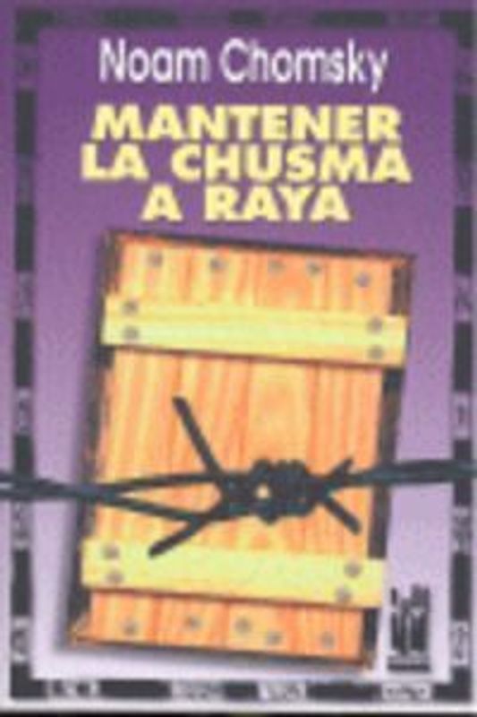 Mantener la chusma a raya