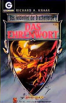 Das Heldenlied der Drachenlanze / Das Ehrenwort
