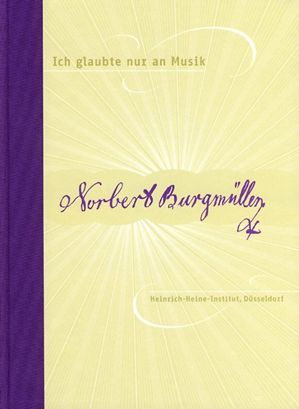 Ich glaubte nur an Musik