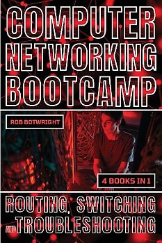 Computer Networking Bootcamp