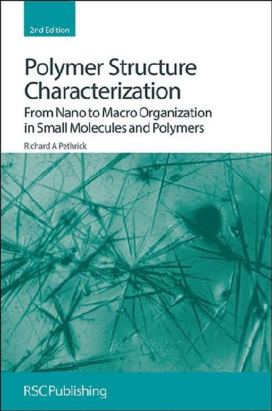 Polymer Structure Characterization