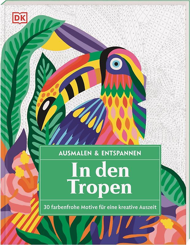 Ausmalen & Entspannen. In den Tropen