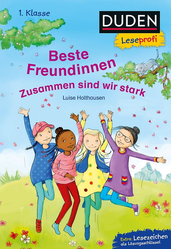 Duden Leseprofi – Beste Freundinnen - zusammen sind wir stark, 1. Klasse