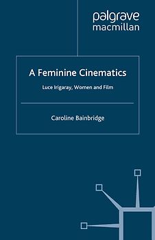 A Feminine Cinematics