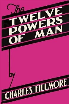 The Twelve Powers of Man