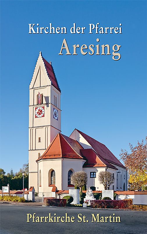 Kirchen der Pfarrei Aresing