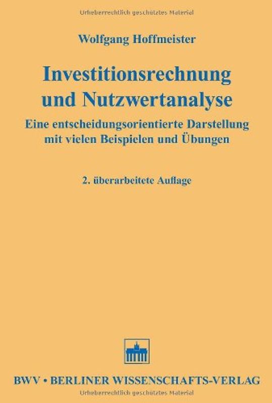 Investitionsrechnung und Nutzwertanalyse