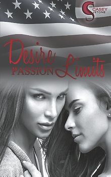 Desire, Passion, Limits