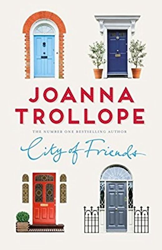 City of Friends - Joanna Trollope [Paperback]